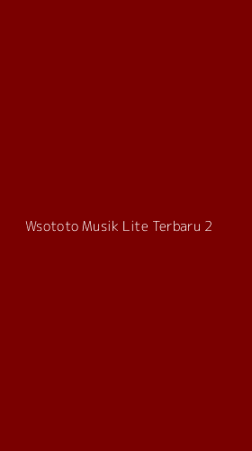 Tampilan Antarmuka Aplikasi Wsototo Musik Lite Terbaru - 2