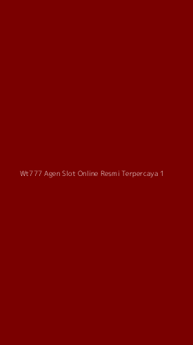 Tampilan Antarmuka Aplikasi Wt777 Agen Slot Online Resmi Terpercaya - 1