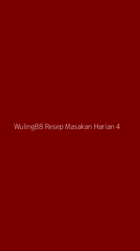 Tampilan Antarmuka Aplikasi Wuling88 Resep Masakan Harian - 4