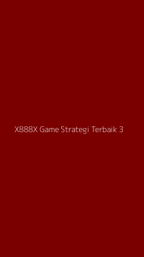 Tampilan Antarmuka Aplikasi X888x Game Strategi Terbaik - 3