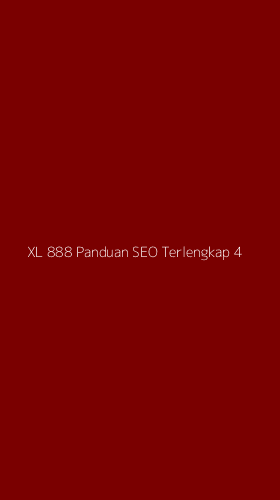 Tampilan Antarmuka Aplikasi Xl 888 Panduan Seo Terlengkap - 4
