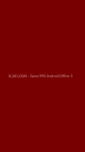 Tampilan Antarmuka Aplikasi XL88 LOGIN - Game RPG Android Offline - 3