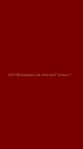 Tampilan Antarmuka Aplikasi Xyz138 Kumpulan Link Alternatif Terbaru - 1