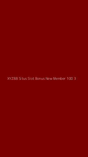 Tampilan Antarmuka Aplikasi Xyz88 Situs Slot Bonus New Member 100 - 3