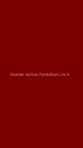 Tampilan Antarmuka Aplikasi Xbandar Aplikasi Pendidikan Lite - 4