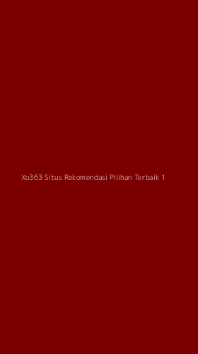 Tampilan Antarmuka Aplikasi Xo363 Situs Rekomendasi Pilihan Terbaik - 1