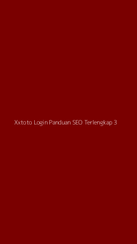 Tampilan Antarmuka Aplikasi Xxtoto Login Panduan Seo Terlengkap - 3