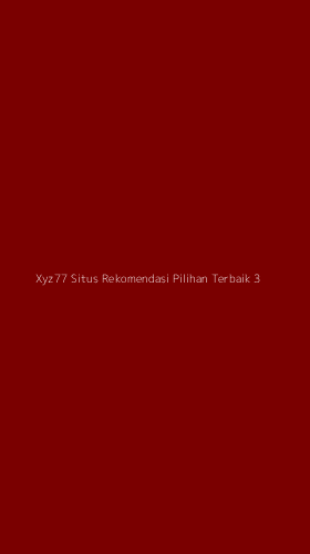 Tampilan Antarmuka Aplikasi Xyz77 Situs Rekomendasi Pilihan Terbaik - 3