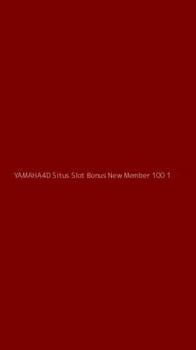 Tampilan Antarmuka Aplikasi Yamaha4d Situs Slot Bonus New Member 100 - 1