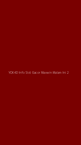 Tampilan Antarmuka Aplikasi Yok4d Info Slot Gacor Maxwin Malam Ini - 2