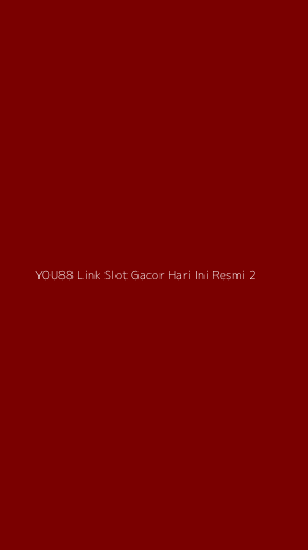 Tampilan Antarmuka Aplikasi You88 Link Slot Gacor Hari Ini Resmi - 2