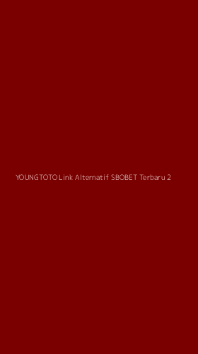 Tampilan Antarmuka Aplikasi Youngtoto Link Alternatif Sbobet Terbaru - 2