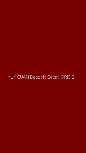 Tampilan Antarmuka Aplikasi Yuk Cuan Deposit Cepat Qris - 2