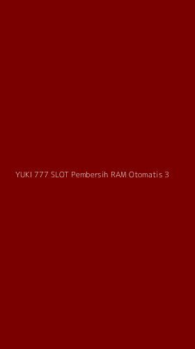 Tampilan Antarmuka Aplikasi Yuki 777 Slot Pembersih Ram Otomatis - 3