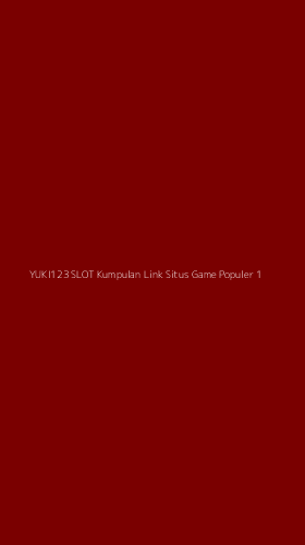 Tampilan Antarmuka Aplikasi Yuki123 Slot Kumpulan Link Situs Game Populer - 1