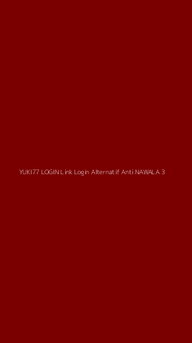 Tampilan Antarmuka Aplikasi Yuki77 Login Link Login Alternatif Anti Nawala - 3