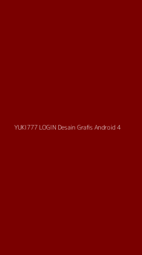 Tampilan Antarmuka Aplikasi Yuki777 Login Desain Grafis Android - 4