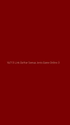 Tampilan Antarmuka Aplikasi Ya713 Link Daftar Semua Jenis Game Online - 3