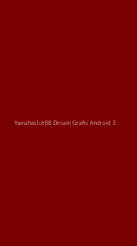 Tampilan Antarmuka Aplikasi Yamahaslot88 Desain Grafis Android - 3