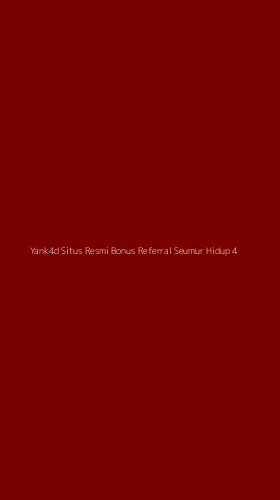 Tampilan Antarmuka Aplikasi Yank4d Situs Resmi Bonus Referral Seumur Hidup - 4