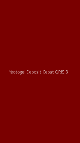 Tampilan Antarmuka Aplikasi Yaotogel Deposit Cepat Qris - 3