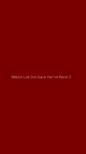 Tampilan Antarmuka Aplikasi Yddslot Link Slot Gacor Hari Ini Resmi - 3