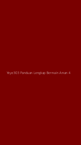 Tampilan Antarmuka Aplikasi Yeye303 Panduan Lengkap Bermain Aman - 4