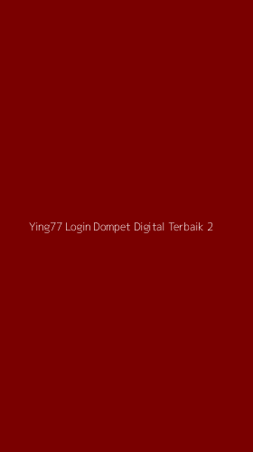 Tampilan Antarmuka Aplikasi Ying77 Login Dompet Digital Terbaik - 2