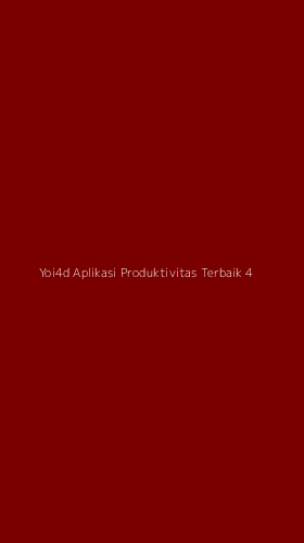 Tampilan Antarmuka Aplikasi Yoi4d Aplikasi Produktivitas Terbaik - 4