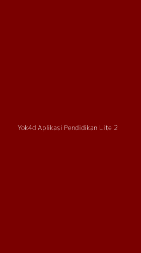 Tampilan Antarmuka Aplikasi Yok4d Aplikasi Pendidikan Lite - 2