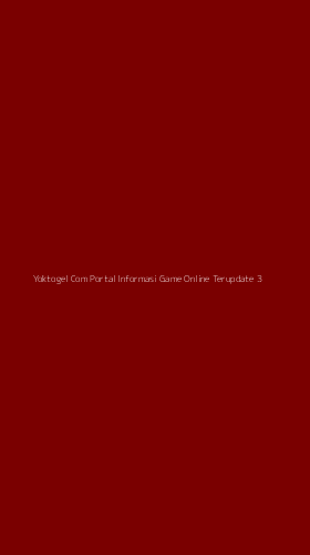 Tampilan Antarmuka Aplikasi Yoktogel Com Portal Informasi Game Online Terupdate - 3