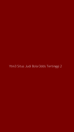 Tampilan Antarmuka Aplikasi Ytm3 Situs Judi Bola Odds Tertinggi - 2