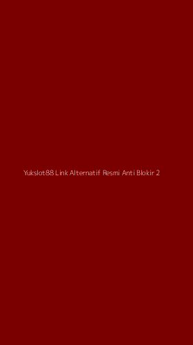 Tampilan Antarmuka Aplikasi Yukslot88 Link Alternatif Resmi Anti Blokir - 2