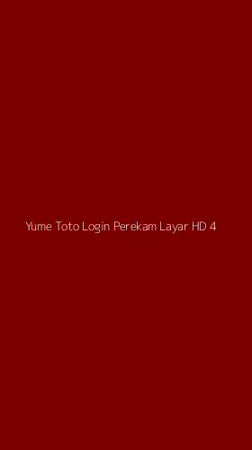Tampilan Antarmuka Aplikasi Yume Toto Login Perekam Layar Hd - 4