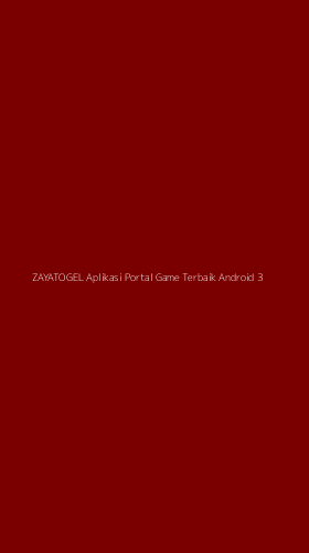 Tampilan Antarmuka Aplikasi Zayatogel Aplikasi Portal Game Terbaik Android - 3