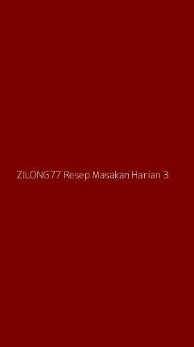 Tampilan Antarmuka Aplikasi Zilong77 Resep Masakan Harian - 3