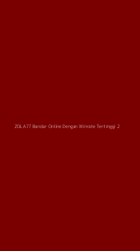 Tampilan Antarmuka Aplikasi Zola77 Bandar Online Dengan Winrate Tertinggi - 2