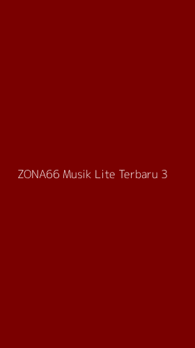 Tampilan Antarmuka Aplikasi Zona66 Musik Lite Terbaru - 3