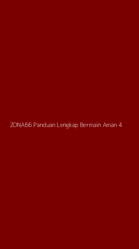 Tampilan Antarmuka Aplikasi Zona66 Panduan Lengkap Bermain Aman - 4
