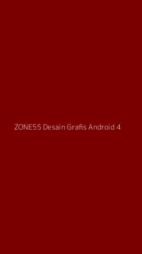 Tampilan Antarmuka Aplikasi Zone55 Desain Grafis Android - 4