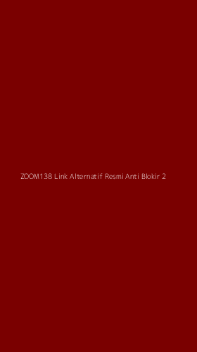 Tampilan Antarmuka Aplikasi Zoom138 Link Alternatif Resmi Anti Blokir - 2