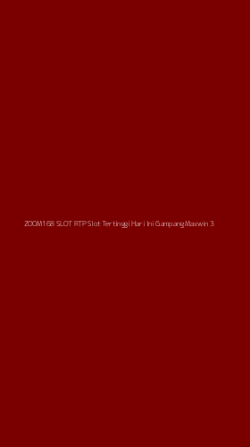 Tampilan Antarmuka Aplikasi Zoom168 Slot Rtp Slot Tertinggi Hari Ini Gampang Maxwin - 3