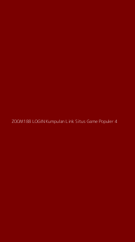 Tampilan Antarmuka Aplikasi Zoom188 Login Kumpulan Link Situs Game Populer - 4