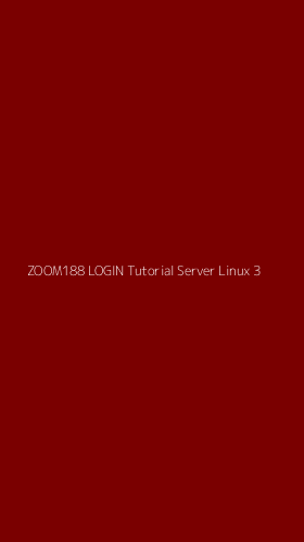 Tampilan Antarmuka Aplikasi Zoom188 Login Tutorial Server Linux - 3