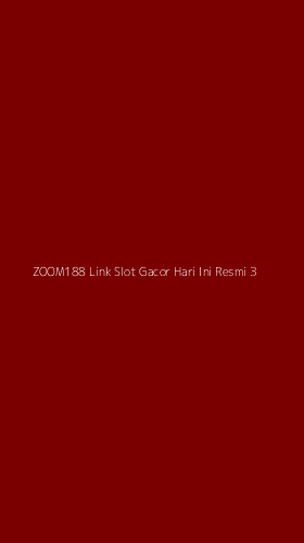 Tampilan Antarmuka Aplikasi Zoom188 Link Slot Gacor Hari Ini Resmi - 3