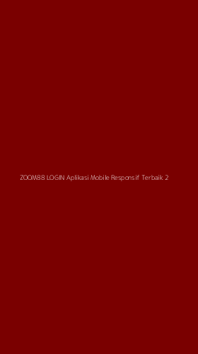 Tampilan Antarmuka Aplikasi Zoom88 Login Aplikasi Mobile Responsif Terbaik - 2