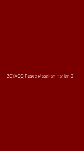 Tampilan Antarmuka Aplikasi Zoyaqq Resep Masakan Harian - 2
