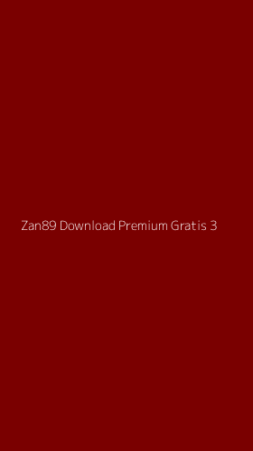 Tampilan Antarmuka Aplikasi Zan89 Download Premium Gratis - 3