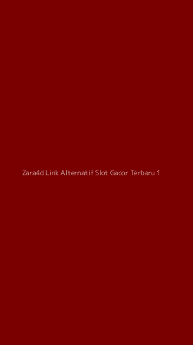 Tampilan Antarmuka Aplikasi Zara4d Link Alternatif Slot Gacor Terbaru - 1