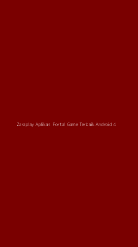 Tampilan Antarmuka Aplikasi Zaraplay Aplikasi Portal Game Terbaik Android - 4
